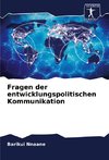 Fragen der entwicklungspolitischen Kommunikation