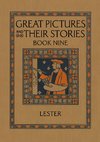 Great Pictures and Their Stories Book Nine