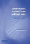 Bergmann, M: Introduction to Many-Valued and Fuzzy Logic