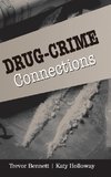 Bennett, T: Drug-Crime Connections