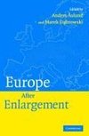 Aslund, A: Europe after Enlargement