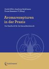 Aromarezepturen in der Praxis