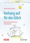 Vorhang auf fürs Glück