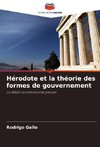 Hérodote et la théorie des formes de gouvernement
