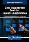 Data Visualization Tools for Business Applications