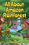 All About Amazon Rainforest