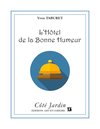 L'hôtel de la Bonne Humeur