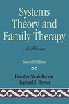 Systems Theory and Family Therapy