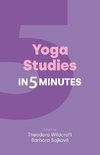 Yoga Studies in Five Minutes