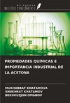 PROPIEDADES QUÍMICAS E IMPORTANCIA INDUSTRIAL DE LA ACETONA