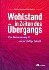 Wohlstand in Zeiten des Übergangs