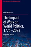 The Impact of Wars on World Politics, 1775-2023