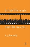 British Film Music and Film Musicals