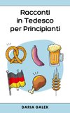 Racconti in Tedesco per Principianti