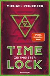 Timelock, Band 3 - Zeitmeister