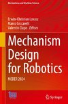 Mechanism Design for Robotics