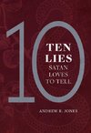 10 Lies Satan Loves to Tell
