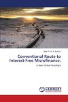Conventional Route to Interest-Free Microfinance: