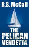 The Pelican Vendetta