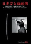 NIHONTO TO BIKENJUTSU La espada japonesa y el arte secreta de la esgrima