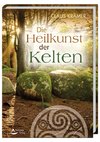Die Heilkunst der Kelten
