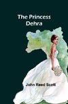 The Princess Dehra