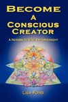 Become A Conscious Creator
