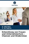 Entwicklung von Frauen und Unternehmertum - Chancen und Hindernisse
