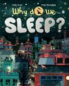Why Do We Sleep?