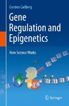 Gene Regulation and Epigenetics