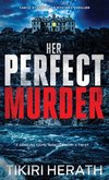 Her Perfect Murder