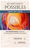 Les Impossibles Possibles