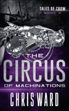 The Circus of Machinations