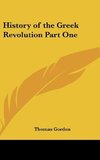 History of the Greek Revolution Part One