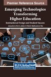 Emerging Technologies Transforming Higher Education