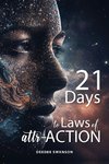 21 Days to Law of attr-ACTION