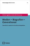 Medien - Biografien - Generationen