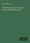 Die Anthropologie der Araber im zehnten Jahrhundert n. Chr.