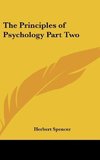 The Principles of Psychology Part Two