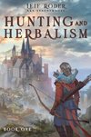 Hunting and Herbalism