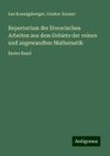 Repertorium der literarischen Arbeiten aus dem Gebiete der reinen und angewandten Mathematik