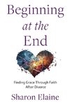 Beginning at the End