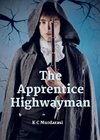 The Apprentice Highwayman