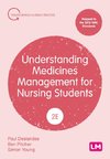 Understanding Medicines Management for Nursing Students (Second edition)