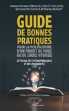Guide de bonnes pratiques pour la mise en ¿uvre d'un projet de MOOC ou de cours hybride