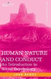 Dewey, J: Human Nature and Conduct
