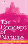 The Concept of Nature