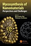 Mycosynthesis of Nanomaterials
