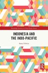 Indonesia and the Indo-Pacific