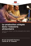 La production allégée dans l'industrie alimentaire